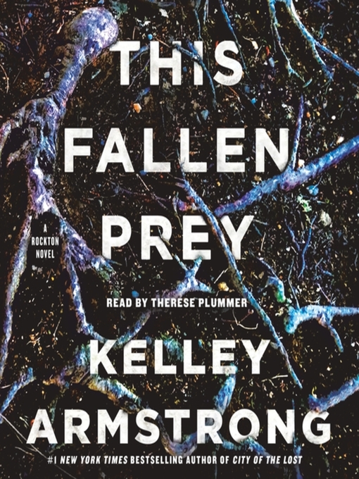 Title details for This Fallen Prey by Kelley Armstrong - Available